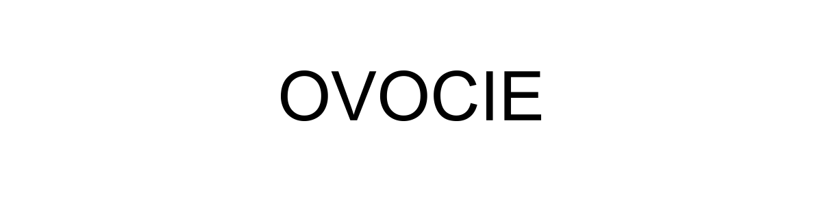Ovocie